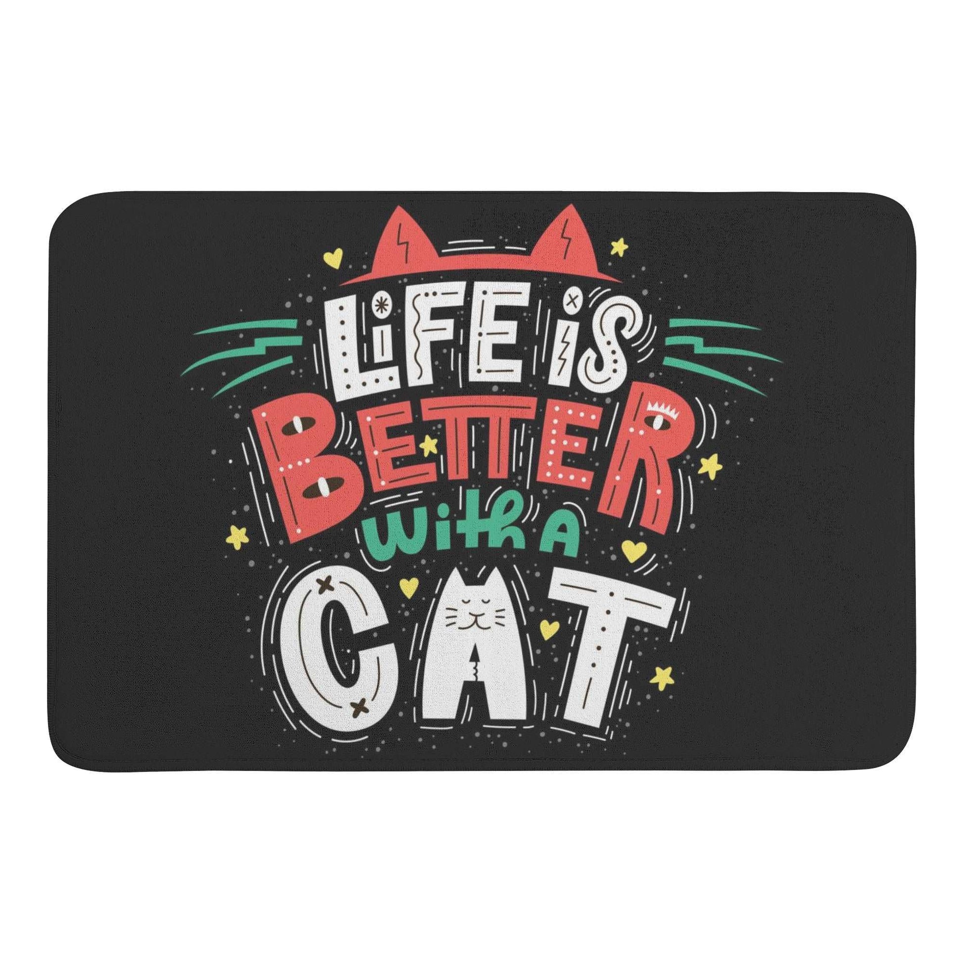 Life Is Better With A Cat Pet Mat